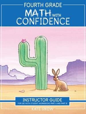 Fourth Grade Math with Confidence Instructor Guide (Math with Confidence) - ebook